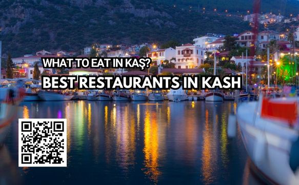 What to Eat in Kaş? Best Restaurants in Kaş